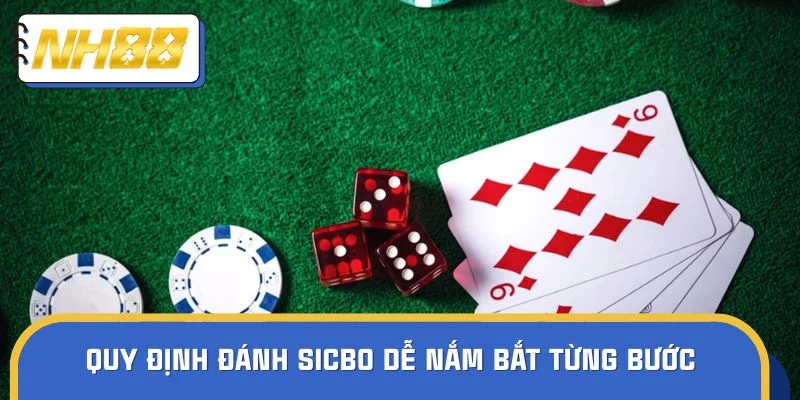Quy định đánh Sicbo dễ nắm bắt từng bước